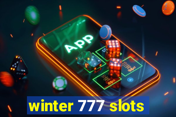 winter 777 slots